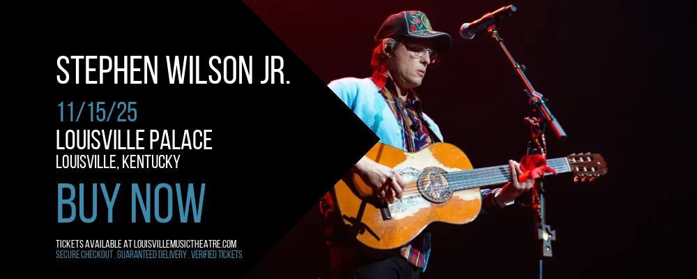 Stephen Wilson Jr. at Louisville Palace