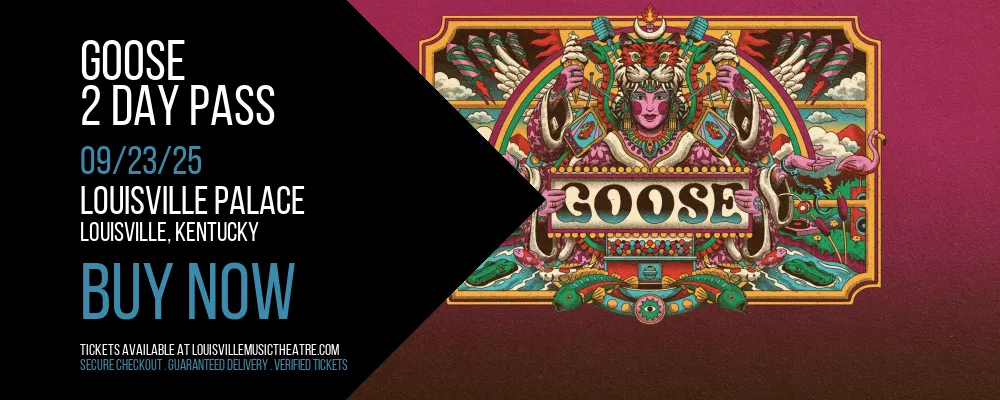 Goose at Louisville Palace