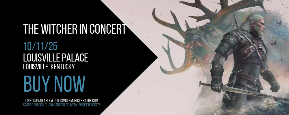 The Witcher in Concert at Louisville Palace