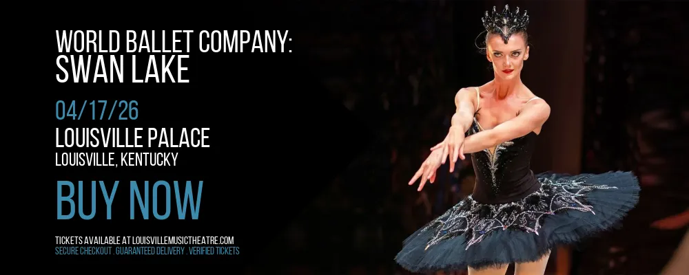 World Ballet Company at Louisville Palace
