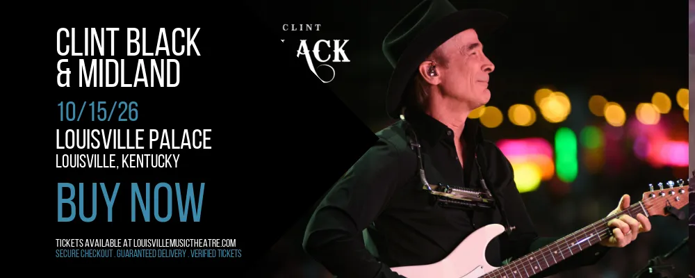 Clint Black & Midland at Louisville Palace
